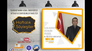 Uluslararası Güvenliğin Geleceği Dr Öğretim Üyesi Emre Baysoy