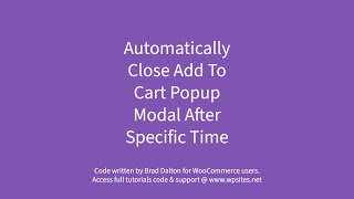 Close Add To Cart Popup Modal After Specific Time