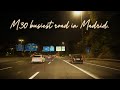 POV M30 It is the busiest road in Madrid, Spain 4K