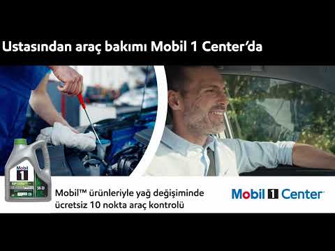 Ustasından araç bakımı Mobil 1 Center’da