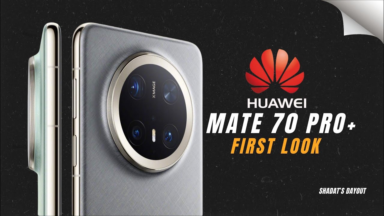 Huawei Mate 70 Pro+ Official Design, Specs & Price - Worth the