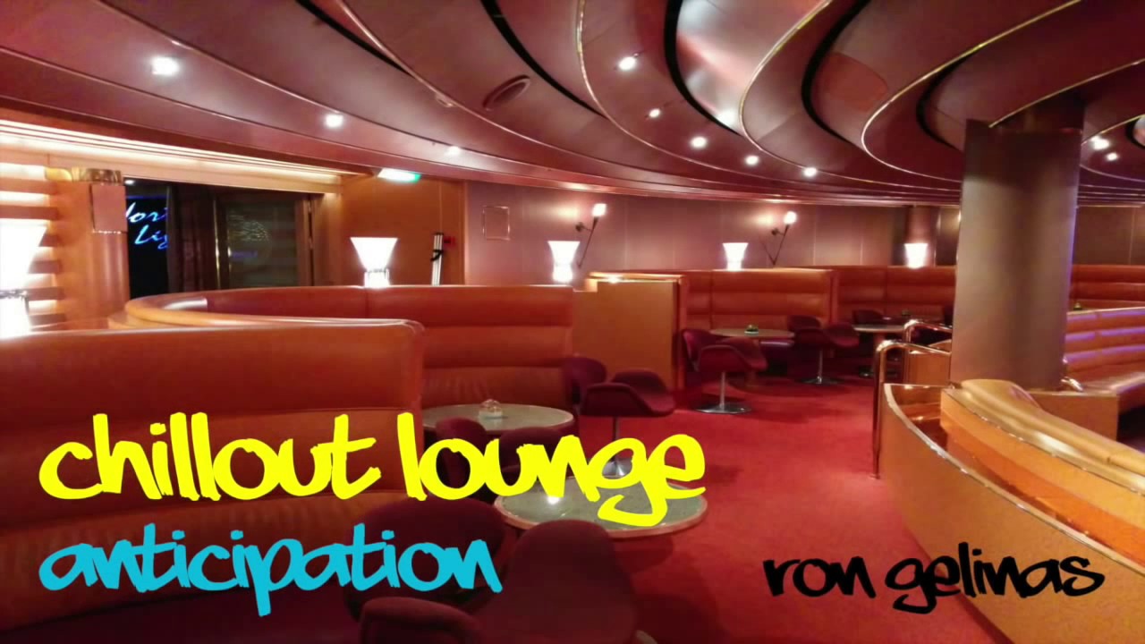 Ron Gelinas - Anticipation - Chillout Lounge [COPYRIGHT FREE MUSIC]