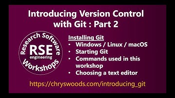 Introducing Version Control with Git : Part 2