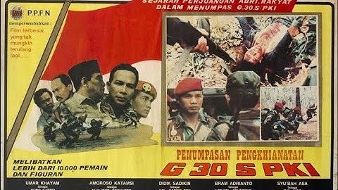 FILM G30S PKI 1965 KUALITAS HD COCOK BUAT NOBAR (GESTAPU)