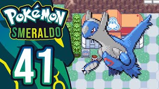 LATIOS - Pokemon Smeraldo ITA - Parte 41