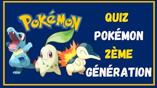 Quiz Pokemon 2ème génération ! Les connaissez-vous tous ?