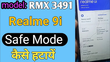 realme 9i safe mode kese hatyen? Model rmx 3491/how to remove safe mode कैसे बन्द करें👍