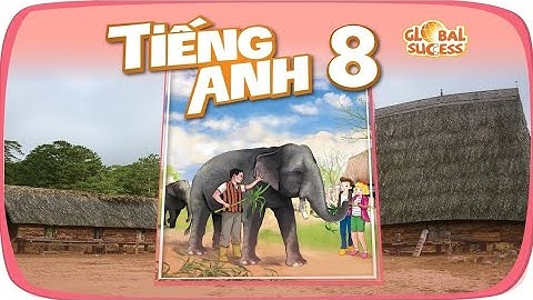 Global Success lớp 8 - Unit 2 - Bài Nghe - Listening - Phân Đoạn ở Mô Tả