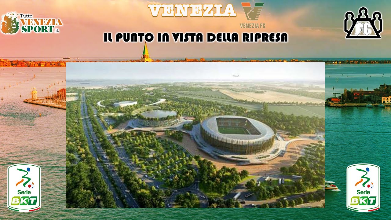 Il punto sul Venezia novità Bosco dello Sport, test con l'Este