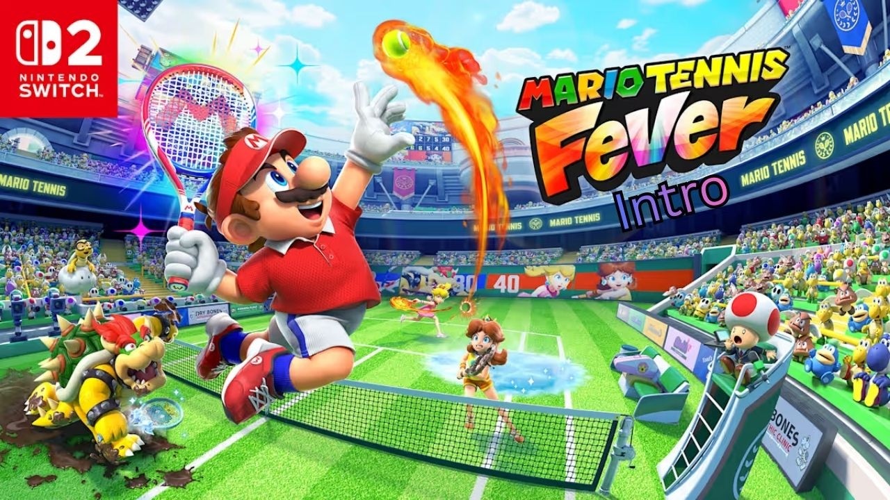 Mario Tennis Fever Intro... BUT It’s Better