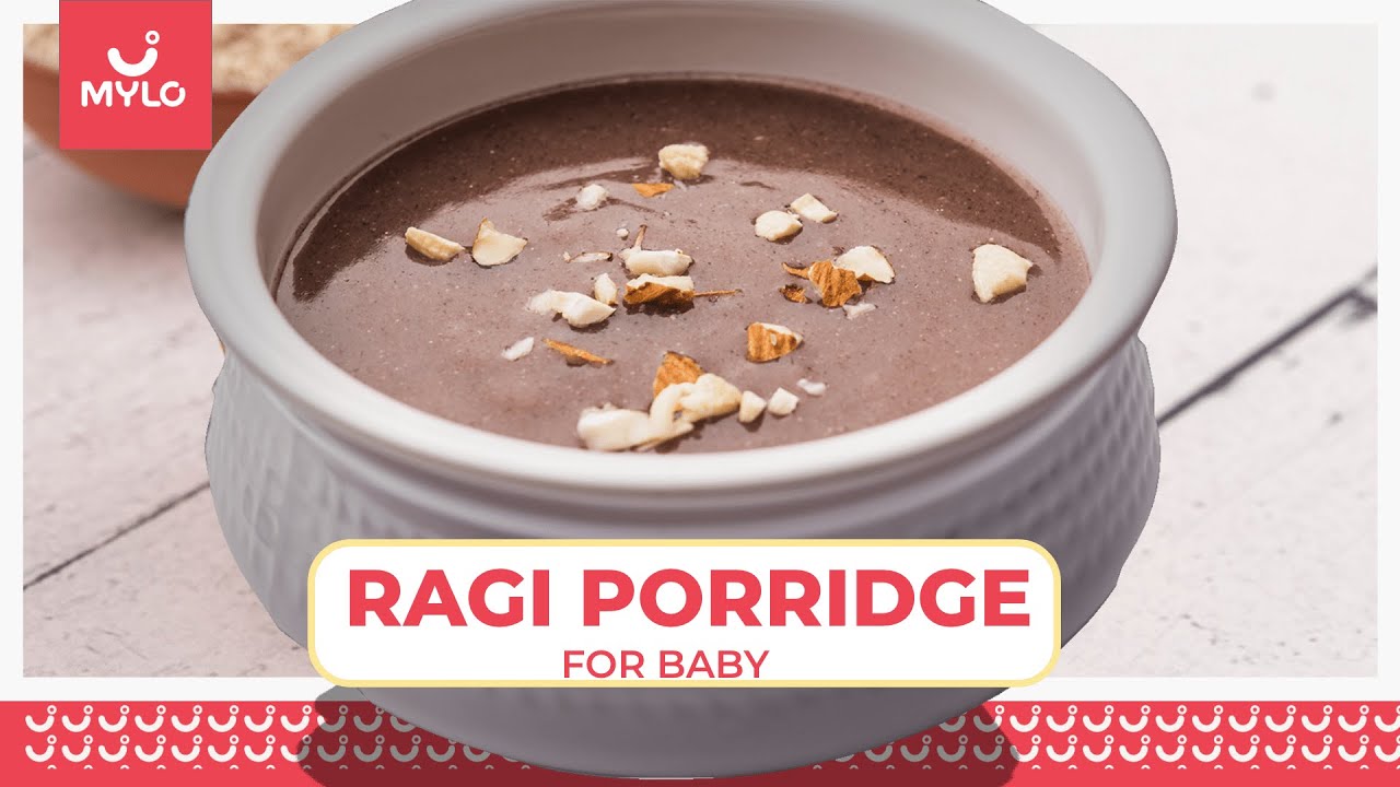 Ragi Porridge Recipe Healthy & Nutritional Baby Food Recipes Mylo