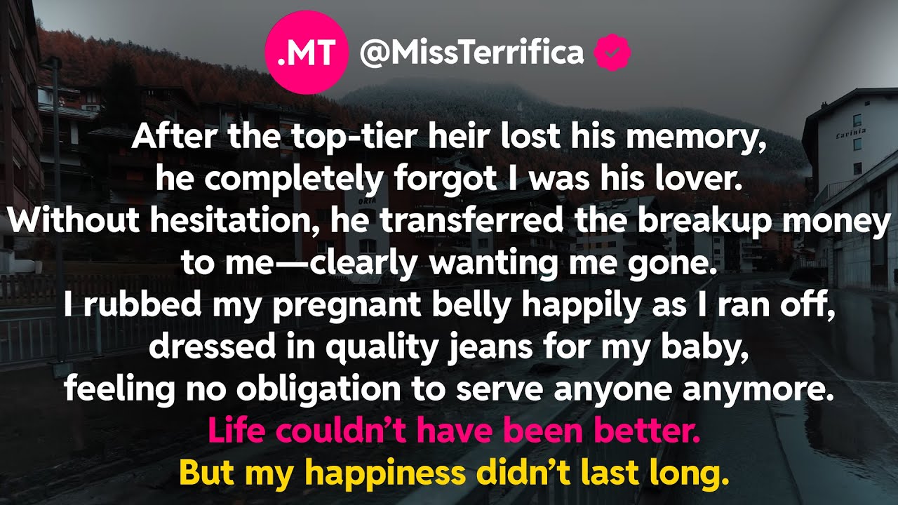 After the top-tier heir lost his memory, he completely forgot I was his lover...