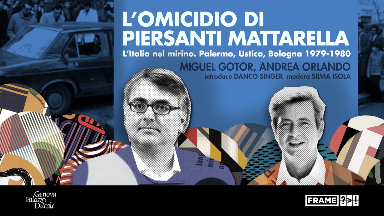Miguel Gotor - L'omicidio di Piersanti Mattarella