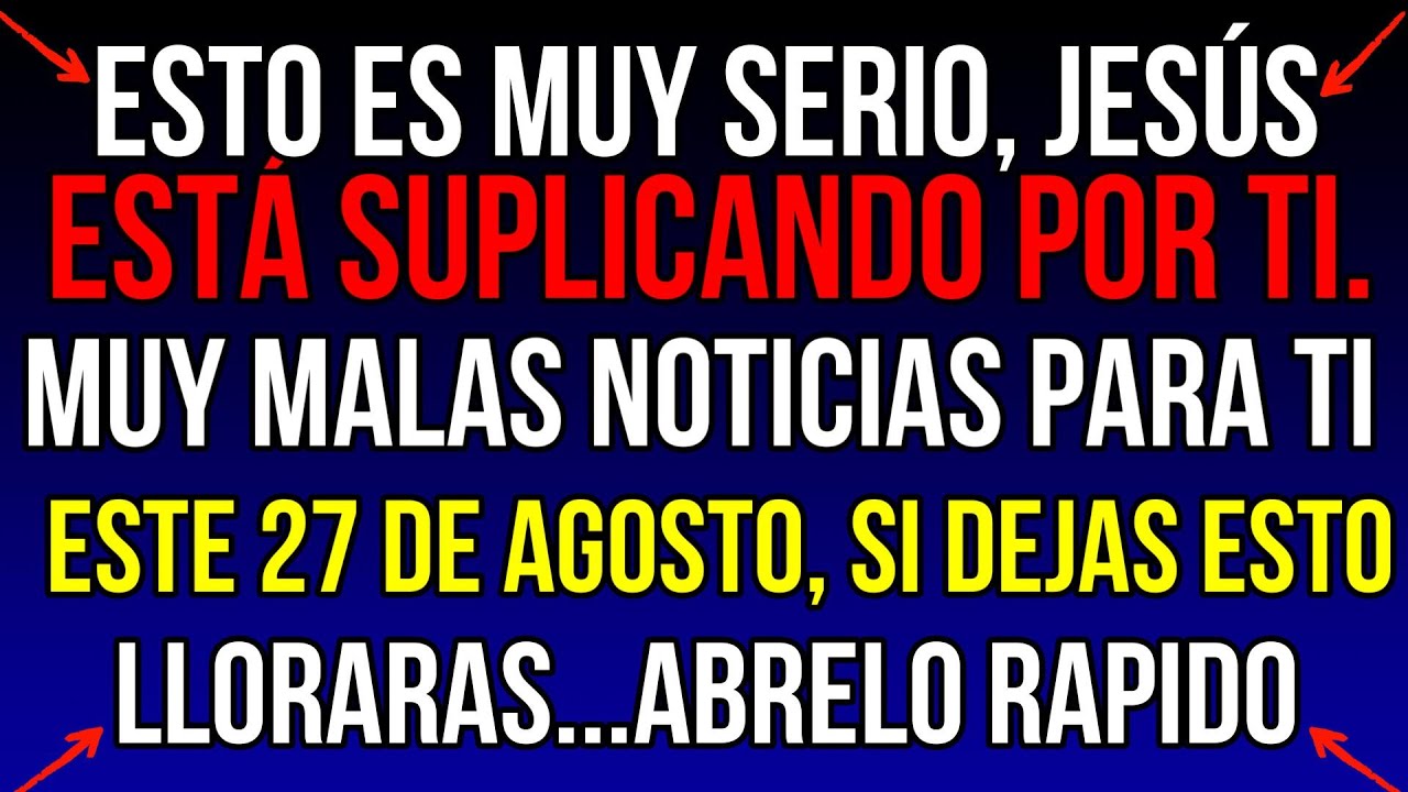 “ESTO ES MUY SERIO… JESÚS ESTÁ IMPLORANDO SOLO POR TI.”