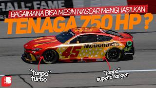 Bagaimana Bisa Mesin Nascar Menghasilkan Tenaga 750 Hp Tanpa Turbo Dan Supercharger ?