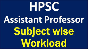 HPSC Assistant Professor 2022 Workload Subject Wise, Advertisement