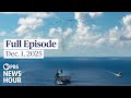 PBS News Hour Full Episode Dec 1 2025 