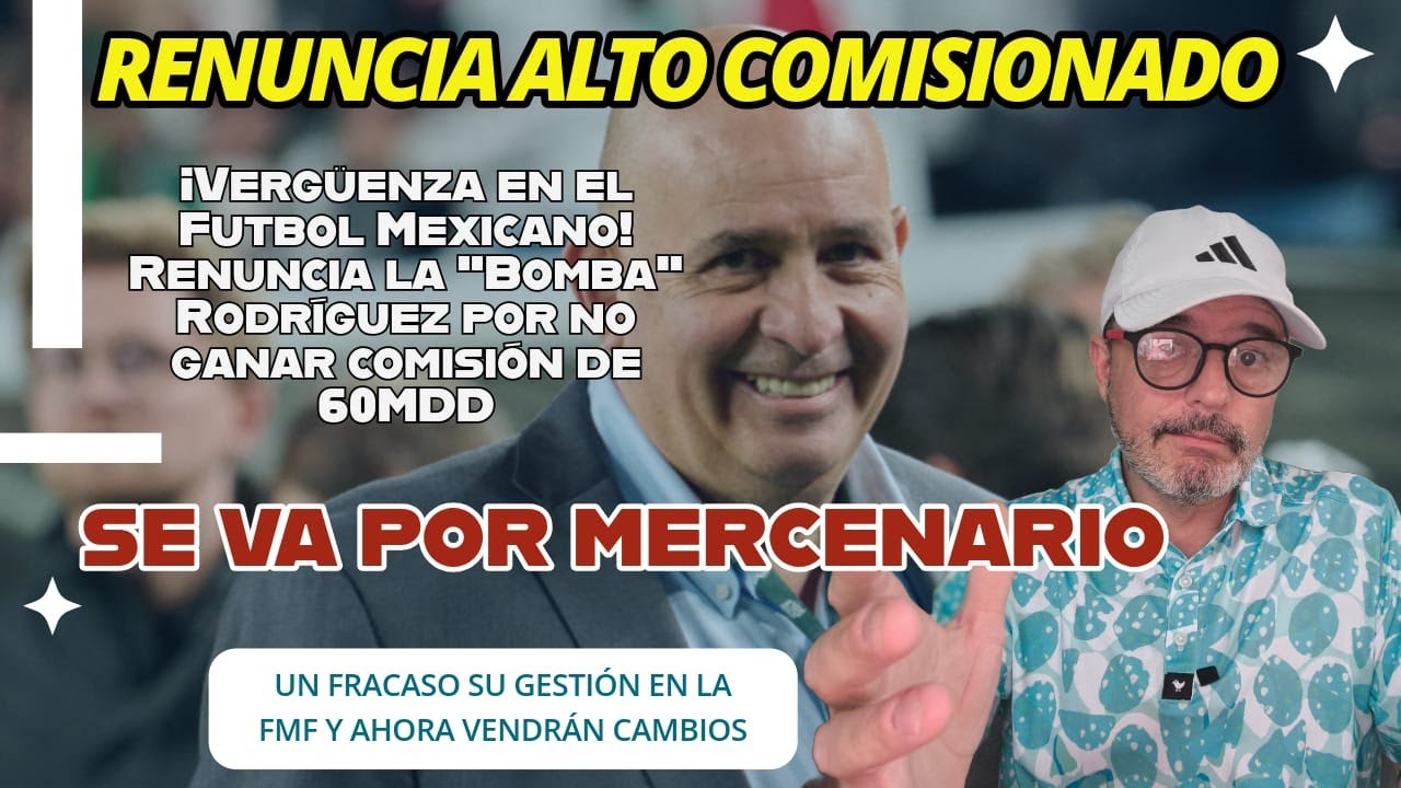 😱 ¡Vergüenza el futbol mexicano! Renuncia la Bomba porque pierde ...