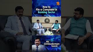 How to File a Complaint in Banking Sector ? | Shri E.B Chindhan | DD MALAYALAM | SHORTS