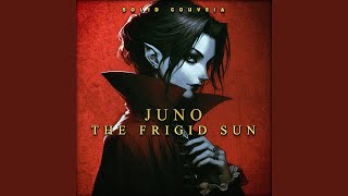 Juno The Frigid Sun