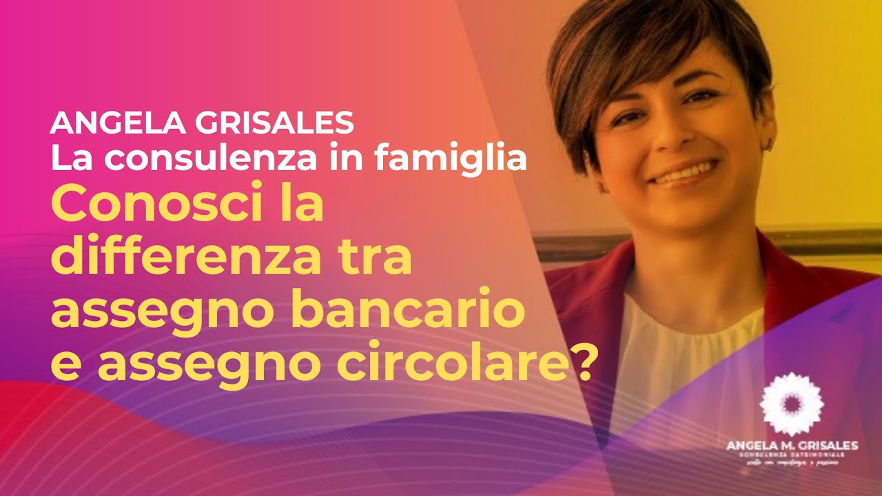 Conosci la differenza tra assegno bancario e assegno circolare? - YouTube
