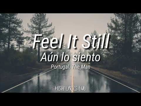 Portugal. The Man - Feel It Still | (Sub. Inglés - Español)