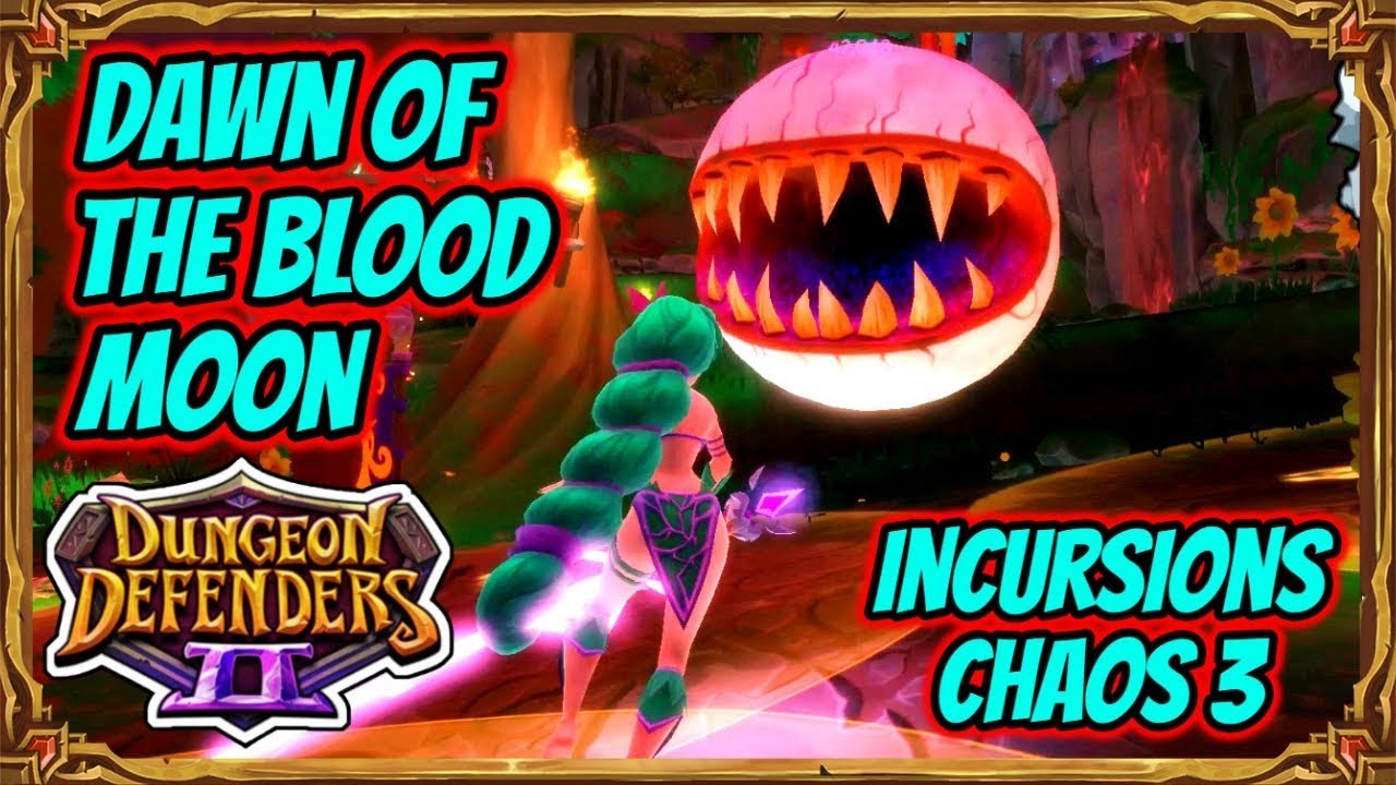 Incursions - Dungeon Defenders 2 Wiki