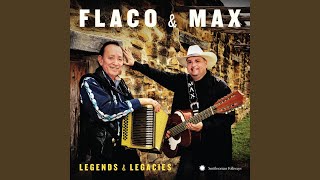 Video thumbnail of "Flaco Jiménez & Max Baca - La viejita (The Little Old Lady)"