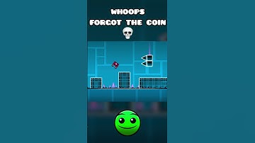 FORGOT THE COIN 💀| Geometry Dash 2.2 #shorts #geometrydash