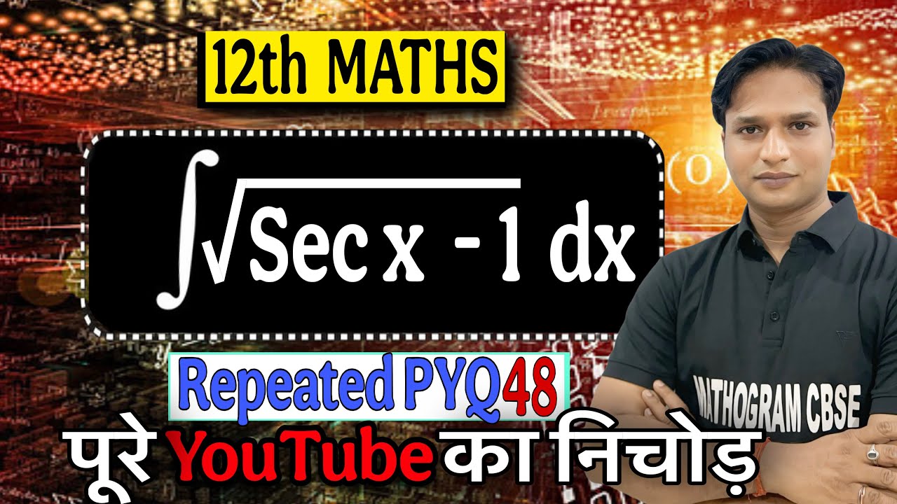Integration of Square Root sec x - 1