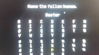 Gaster's name {Easter Egg} Undertale