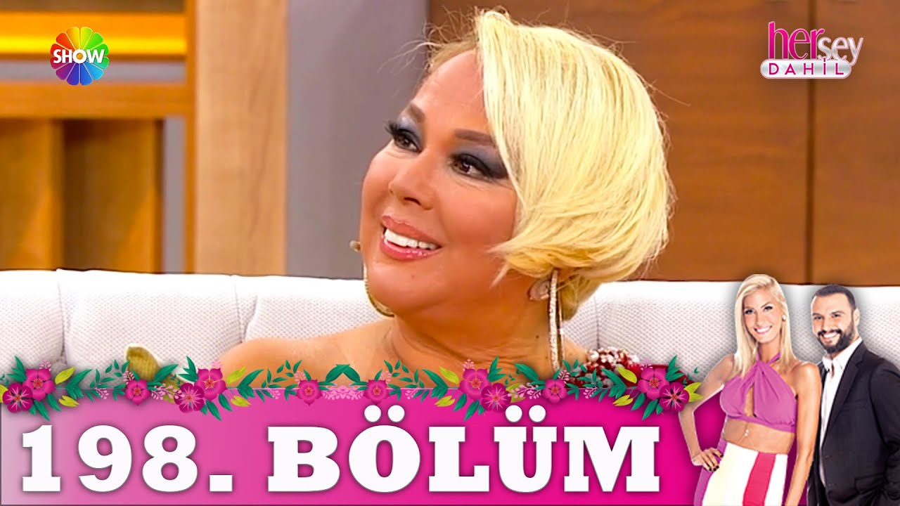 Her Şey Dahil 198. Bölüm | Safiye Soyman (2. Sezon)