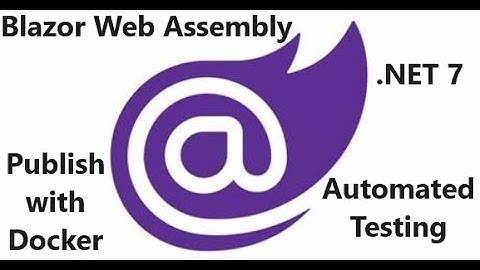 Blazor Web Assembly, Dockerfile, manual and automated testing with Azure DevOps