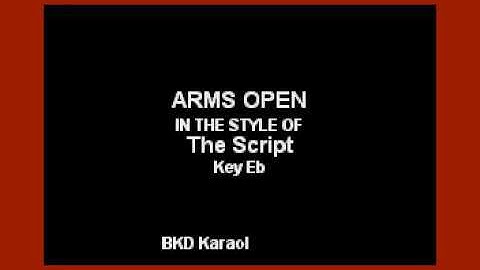 The Script - Arms Open (Karaoke Version)
