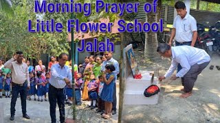 Morning Prayer Of Little Flower School Jalah