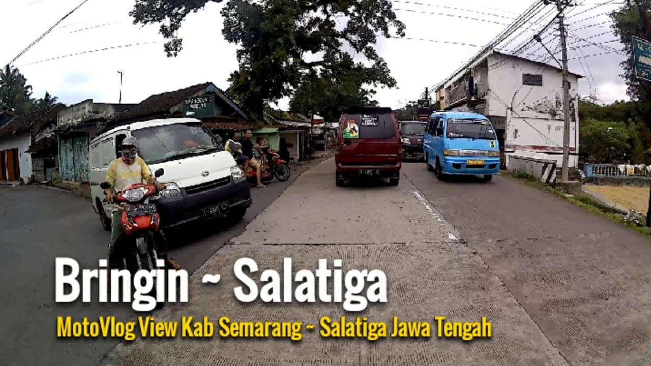 Bringin ~ Salatiga | MotoVlog View Kab Semarang & Kota Salatiga Jawa ...