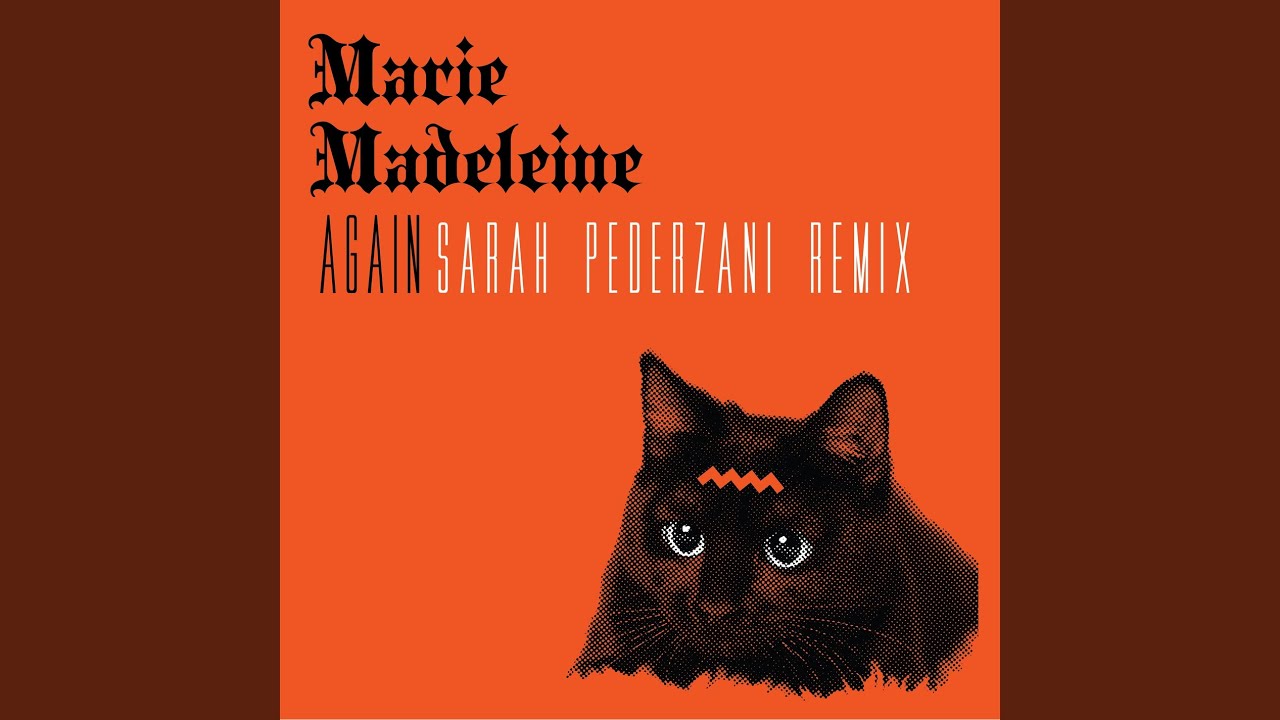 Guarda Again (Sarah Pederzani Remix) su YouTube