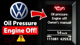 Oil pressure engine off owners manual Volkswagen | How to fix oil pressure engine off owners manual 