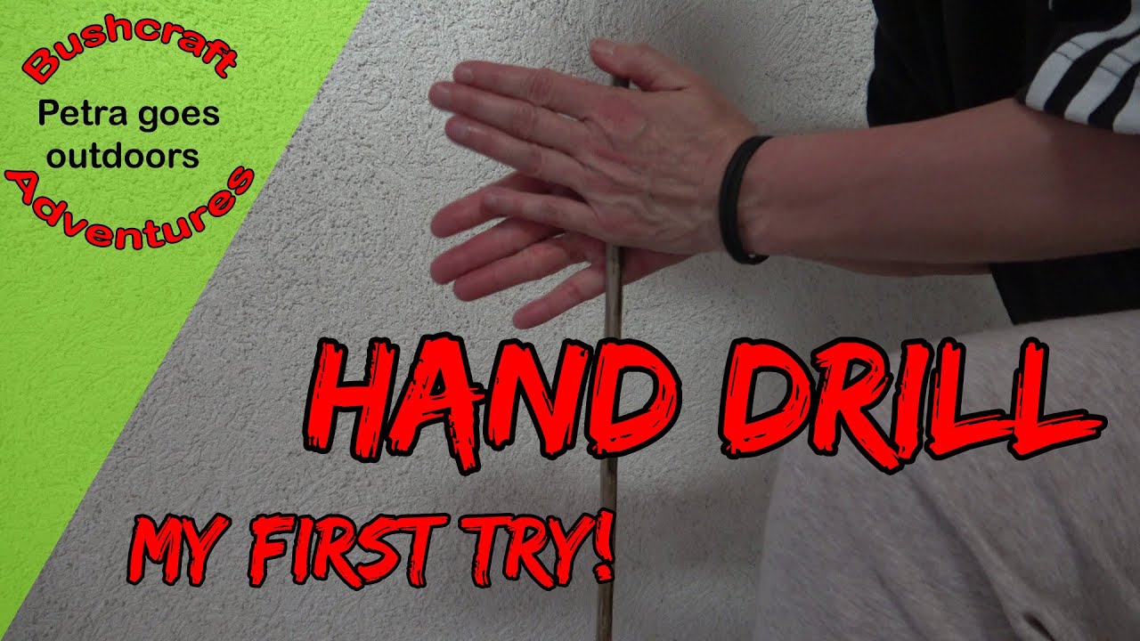 Hand Drill, my first attempt - advanced fire skills / what I learn from it!