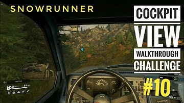 Watch Towers and Upgrades 5 | Snowrunner Cockpit View Walkthrough Challenge #10 | Uncut | No Talk