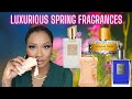 Luxurious Spring Fragrances