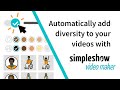 Add diverse characters to yours automatically with simpleshow maker