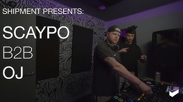 SHIPMENT PRESENTS: SCAYPO B2B OJ