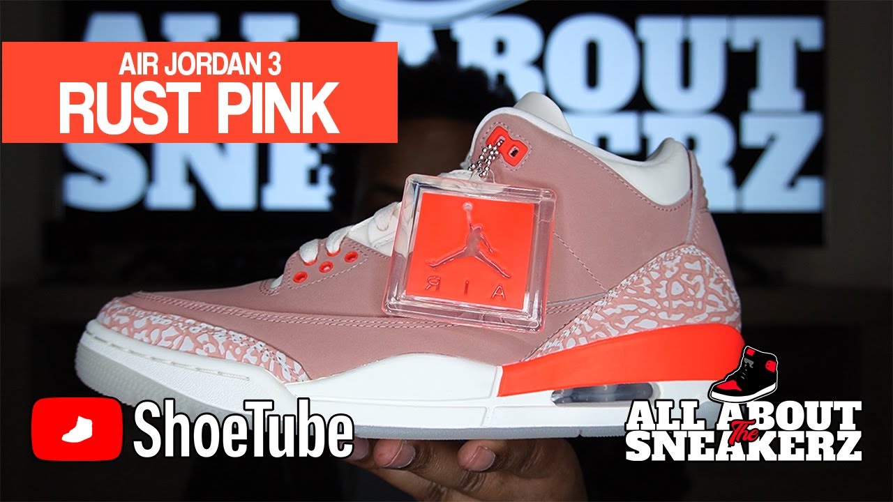 Air Jordan 3 Rust Pink Unboxing Review Youtube