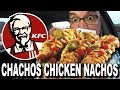 KFC Chachos - Chicken Nachos