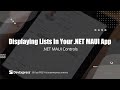 Displaying Lists in Your .NET MAUI App with DevExpress controls