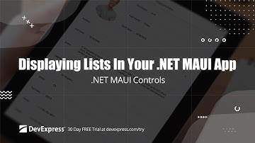 Displaying Lists in Your .NET MAUI App with DevExpress controls