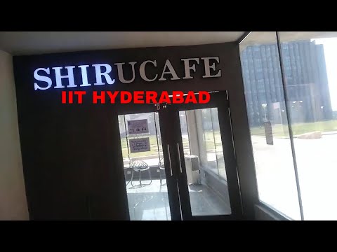 SHIRU CAFE Inside IIT HYDERABAD Campus | Free Service