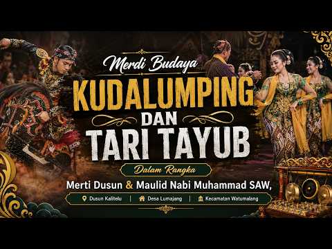 🔴 LIVE TARI TAYUP & KUDA LUMPING MERDI BUDAYA KALITELU, WATUMALANG WONOSOBO 31 AGUSTUS 2026