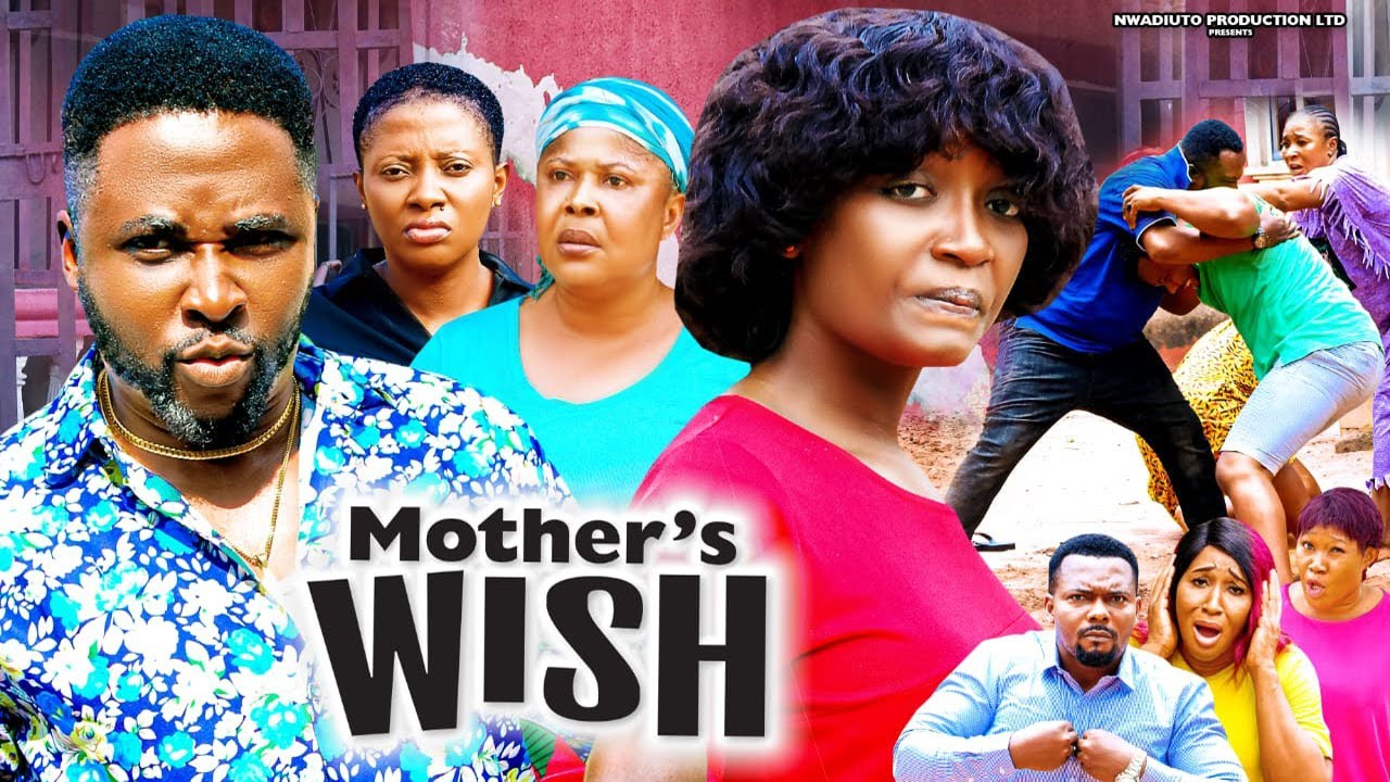 Download MOTHER'S WISH season 2 {2022 New Movie} - Onny Micheal|2022 Latest Nigerian Nollywood Movie